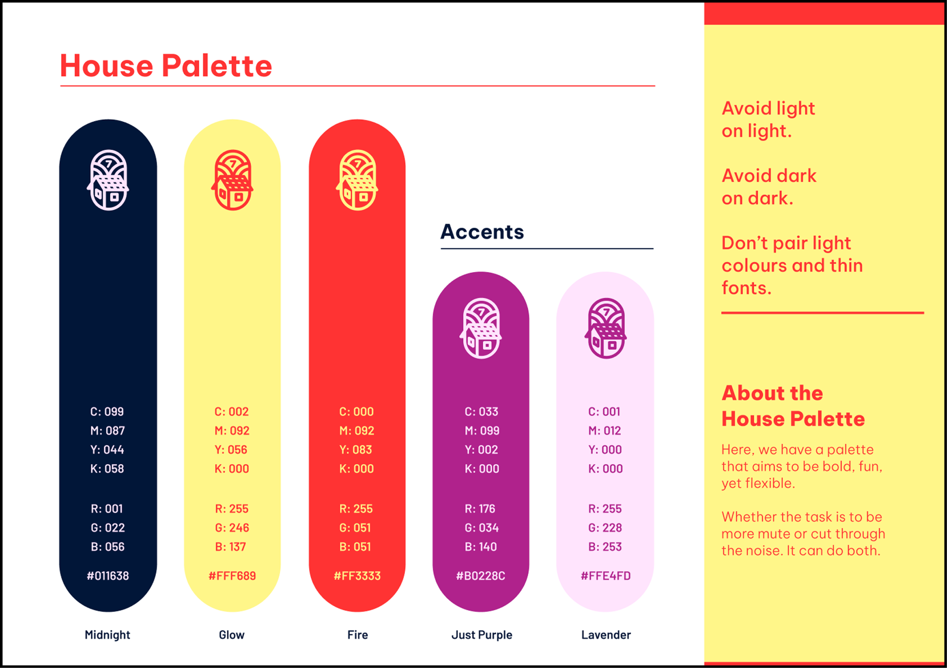 The House 7 House Palette — Midnight, Glow, Fire, Just Purple and Lavender with CMYK and RGB values