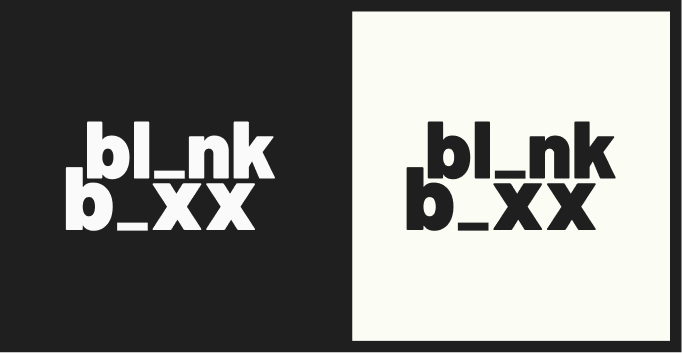 Blank Boxx wordmark shown on black and cream — bl_nk b_xx stacked